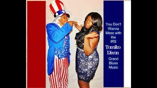 You Don't Want to Mess With the IRS (Official Video) Feat. Tomiko Dixon