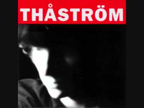 Alla Vill Till Himlen - Thåström