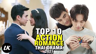 TOP 10 THAILAND DRAMA ABOUT ACTION ROMANCE