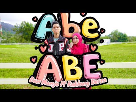 Abe Oh Abe-Denmanjo Feat Kaklong Derza