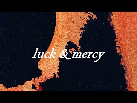 Isaac Delusion — Luck & Mercy (LYRICS VIDEO)