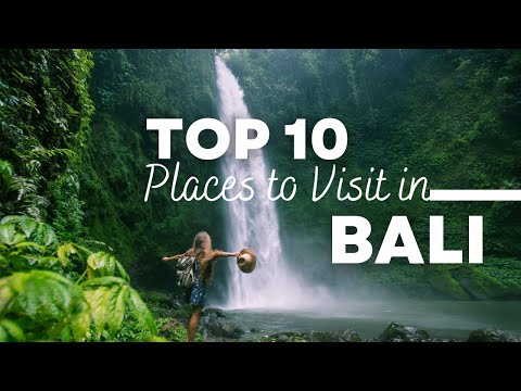 Top 10 Places To Visit in Bali, Indonesia