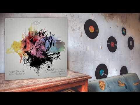 Asem Shama - Source Wisdom (Original Mix)