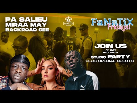"FaNaTiX Fridays" - DANCEHALL x AMAPIANO MIX | Pt 6. w/ PA SALIEU, BACKROADGEE & MIRAA MAY 🔥