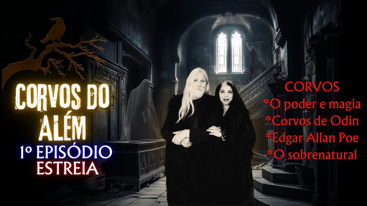 Corvos do Além -  Estreia do 1o Episódio: Corvos, Magia e Mistérios