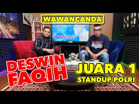 WAWANCANDA DESWIN FAQIH - JUARA 1 STANDUP POLRI