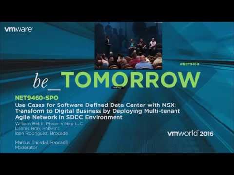 Recording: Use Cases for Software Defined Data Center with NSX - VMworld 2016 Las Vegas