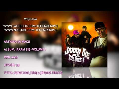 19. DJ Macu - Sunshine Jebaj 2 (Bonus Track)