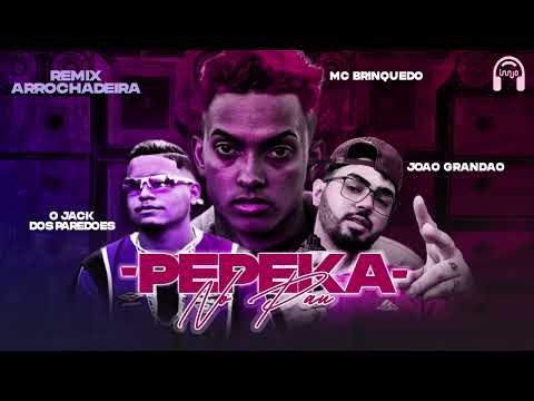 PEPEKA NO PAU - O JACK | JOÃO GRANDÃO | MC BRINQUEDO