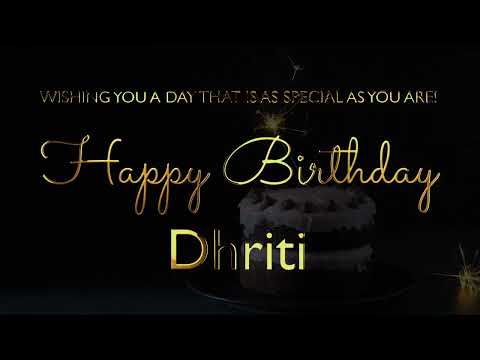 Happy Birthday Dhriti