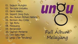 Ungu - Melayang [Full Album]
