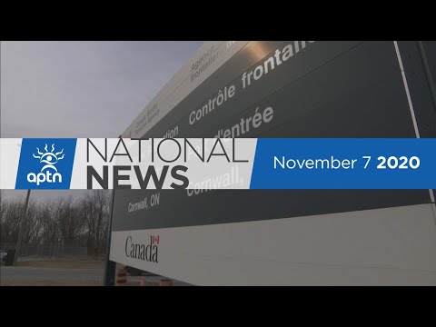 APTN National News November 7, 2020 – First Nation COVID-19 cases, RCMP racism