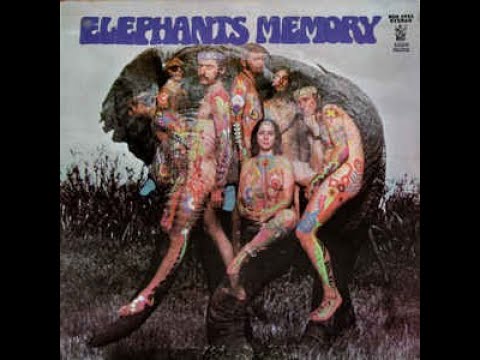 Forgotten Favorites: Elephant's Memory 'Elephant's Memory' (1969)