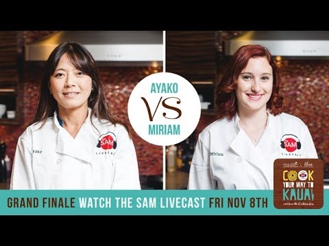 Cook Your Way to Kauai – Grand Finale: Ayako/Miriam