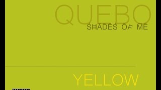 Quebo - Shades Of ME - Yellow / #YellowMixtape