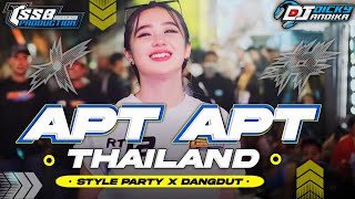 Download lagu DJ YANG LAGI VIRAL!!! - APT THAILAND - STYLE PARTY X DANGDUT - BY TSSB PRODUCTION mp3