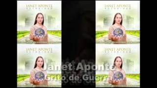 JANET APONTE GRITO DE GUERRA