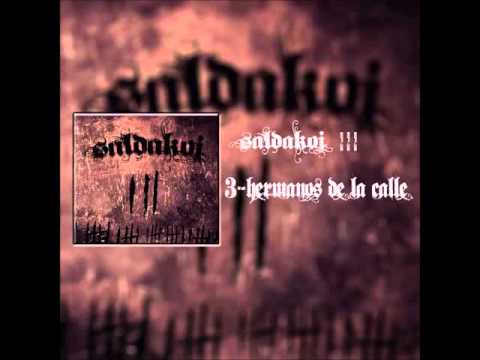 Saldakoi III - Hermanos de la calle