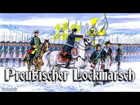 Preußischer Lockmarsch [German march]