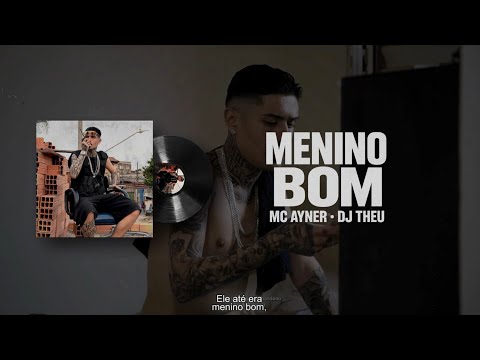 "MENINO BOM" - MC Ayner (Áudio Oficial) DJ Theu #funk #hit 