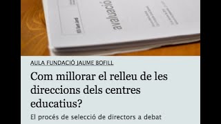 Com millorar el relleu de les direccions dels centres educatius? (retransmissió en directe)