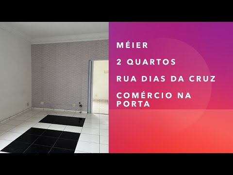 MÉIER / 2 QUARTOS COM DEPENDÊNCIA / RUA DIAS DA CRUZ / RICO COMÉRCIO NA PORTA