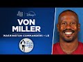 Commanders LB Von Miller Talks Jayden Daniels More With Rich Eisen Full Interview