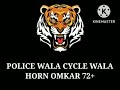 POLICE WALA CYCLE WALA OMKAR 72 FULL COMPEATITION HORN ️ DJ YASH PUNEKAR DJ YASH