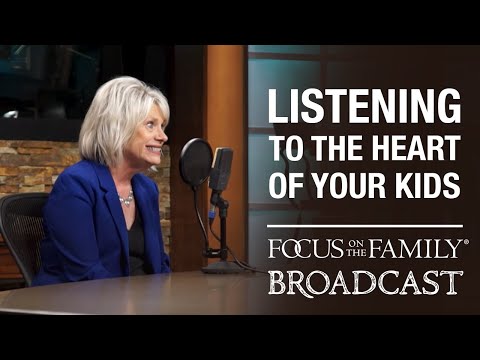 Listening to the Heart of Your Kids - Becky Harling
