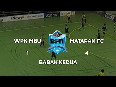 WPK MBU VS MATARAM FC (1-4) - BABAK KEDUA BLEND FUTSAL NUSANTARA 2016