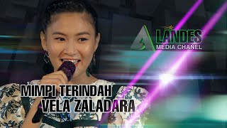 Download lagu MIMPI TERINDAH || VELA ZALADARA || DANGOL mp3