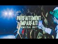 Parfaitement imparfait [Remix] feat. Bigty | Hillsong FR