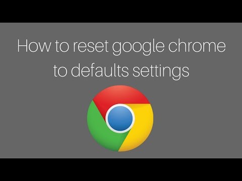 How to Reset Defaults Settings in google Chrome