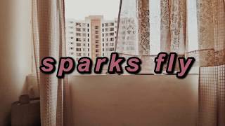 sparks fly - hey violet (lyrics)