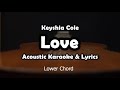 Love - Keyshia Cole Acoustic Guitar Karaoke & Lyrics (Original & Lower Chord)