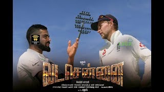 Vada Chennai Trailer - Kholi Version