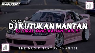 Download lagu DJ KUTUKAN MANTAN SOUND VIRAL TIKTOK 2026 mp3 Download lagu DJ KUTUKAN MANTAN SOUND VIRAL TIKTOK 2026 mp3