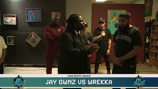 Jay Ownz vs Wrekka