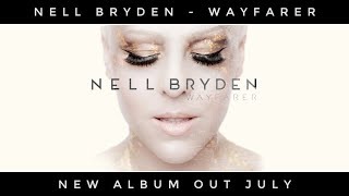 Nell Bryden - 'Wayfarer' Album Sampler