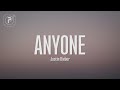 Justin Bieber - Anyone (Lyrics)