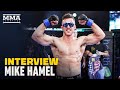 Mike Hamel: I'm Adam Borics' Worst Nightmare, He Just Doesn't Know It Yet - MMA Fighting