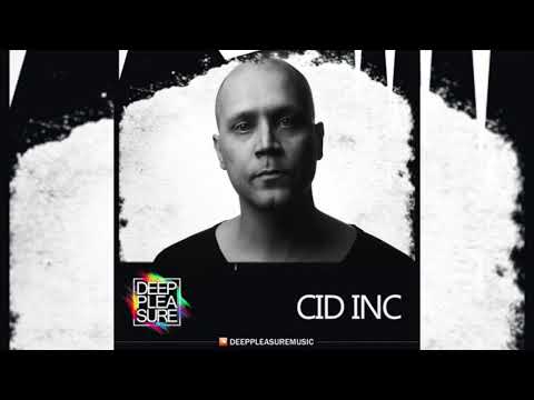 DEEP PLEASURE MUSIC #127 - CID INC [FIN]