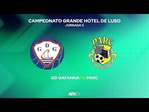 GD GAFANHA vs PARC - JORNADA 5