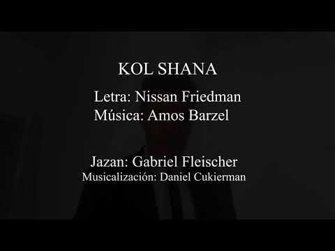 KOL SHANA
