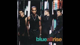 Blue - Girl I&#39;ll Never Understand