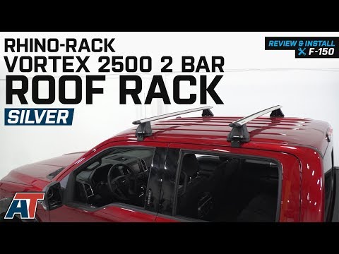 2015-2017 F150 Rhino-Rack Vortex 2500 2 Bar Roof Rack - Silver Review & Install