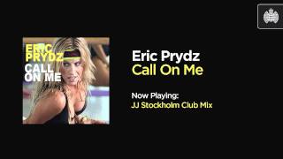 Eric Prydz - Call On Me (JJ Stockholm Club Mix)