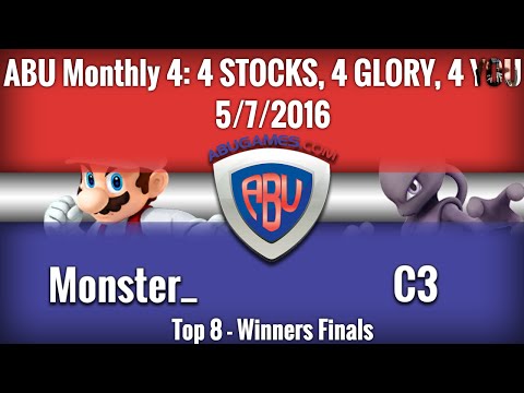 ABU Monthly 4: Monster_ (Mario) vs. C3 (Mewtwo) - Smash 4 Top 8 Winners Finals