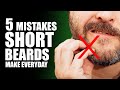 Top 5 Mistakes To Avoid For An Epic Short Beard