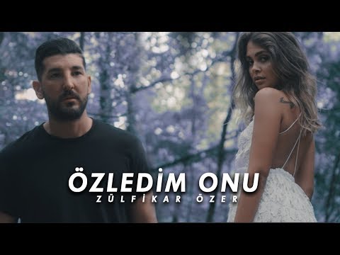 ZÜLFIKAR ÖZER - ÖZLEDIM ONU (Official 4K Video)